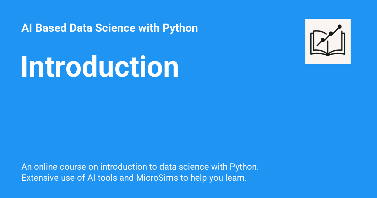 Introduction - AI Based Data Science with Python