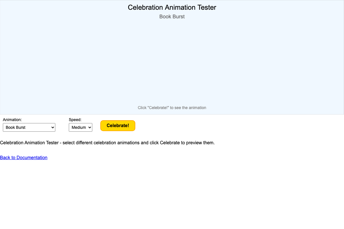 Celebration Animation Tester