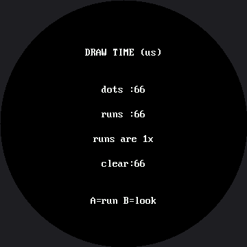 A report on the round screen reading DRAW TIME (us), with rows for dots, runs, a speed ratio, and the clear time, and the prompt A=run B=look at the bottom