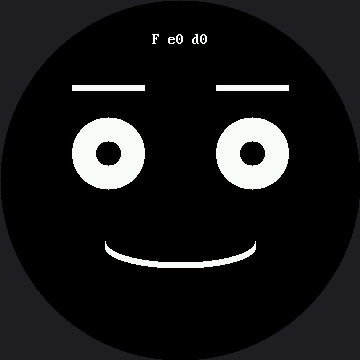 The readout F e0 d0 at the top of the circle above a face with flat eyebrows, round eyes with dark pupils, and a wide smile